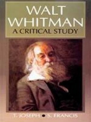 cover image of Walt Whitman a Critical Study (Encyclopaedia of World Great Poets Series)